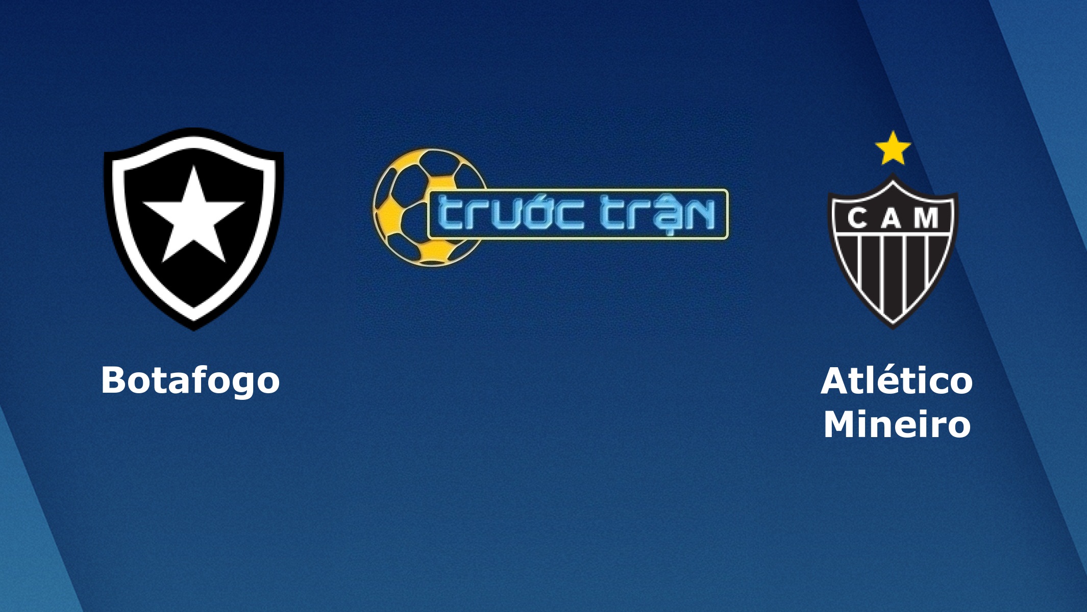 Botafogo vs Atletico Mineiro – Tip kèo bóng đá hôm nay – 09/09
