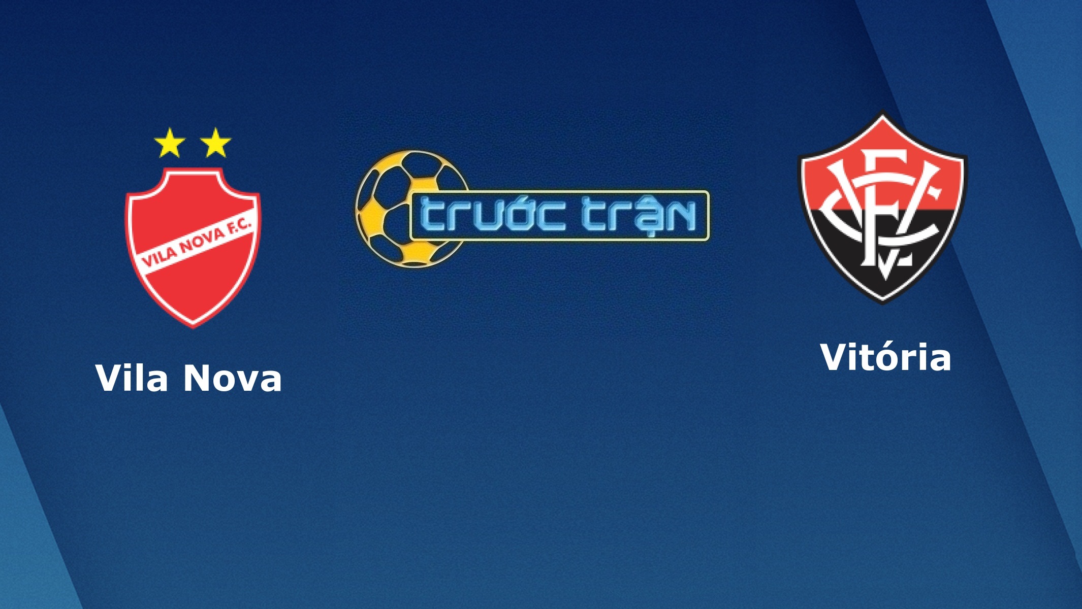 Vila Nova vs Victoria Salvador – Tip kèo bóng đá hôm nay – 04/09