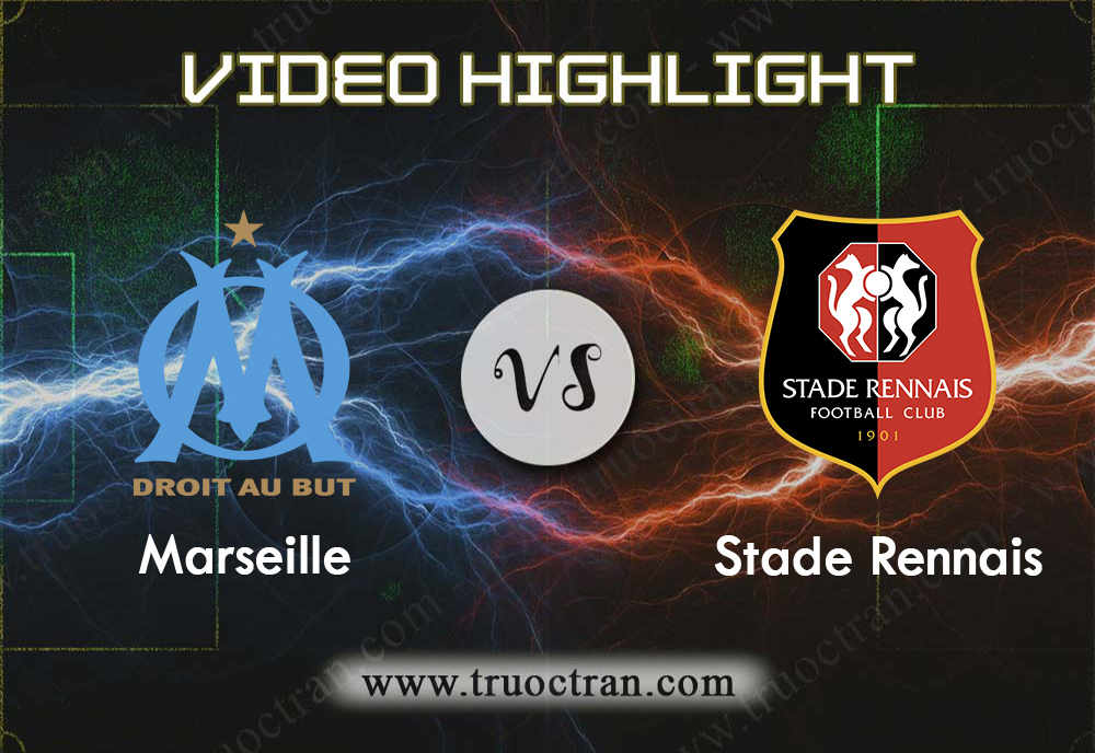 Video Highlight: Marseille & Rennes – VĐQG Pháp – 30/9/2019