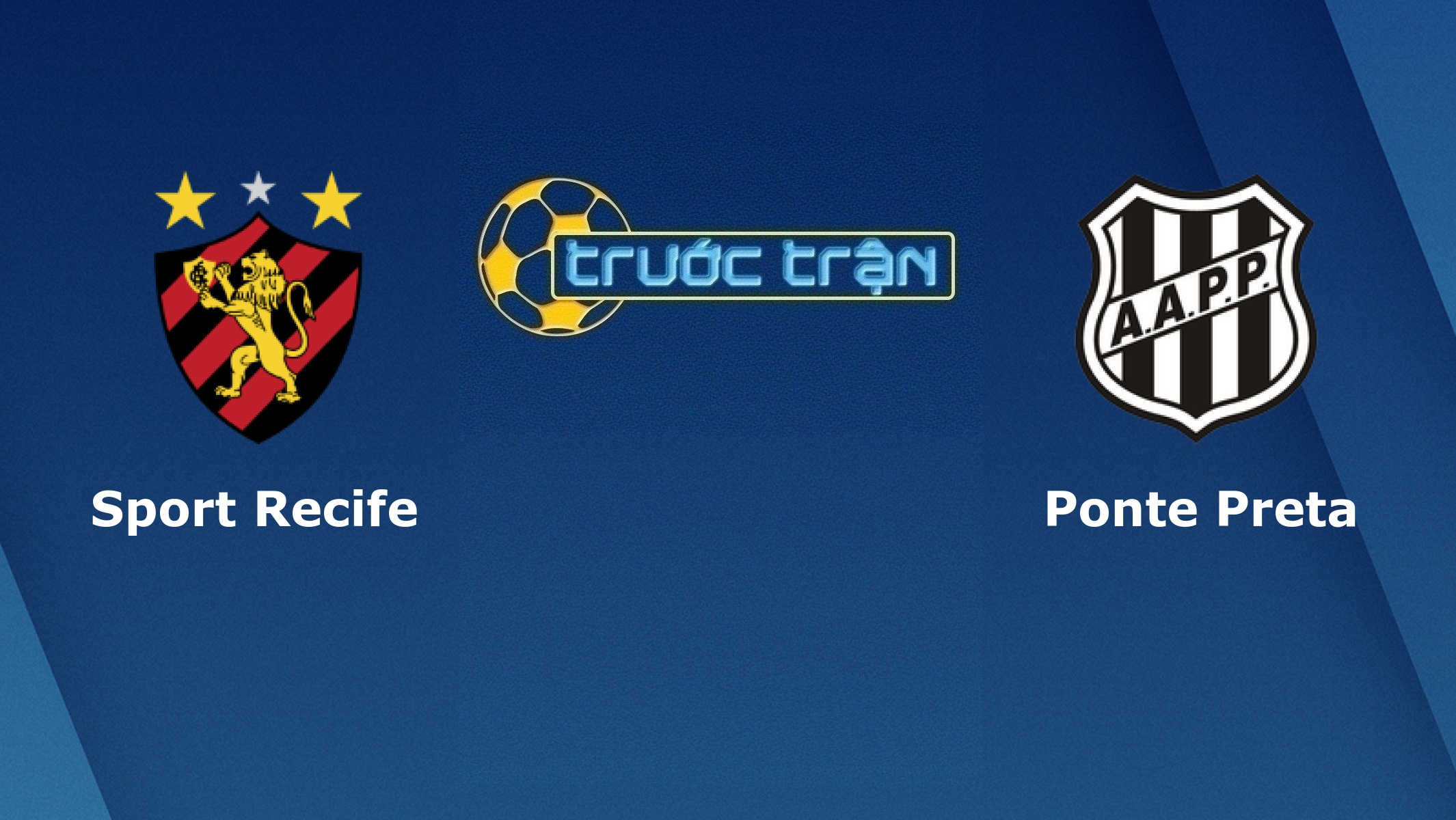 Sport Club Recife vs Ponte Preta – Tip kèo bóng đá hôm nay – 21/11