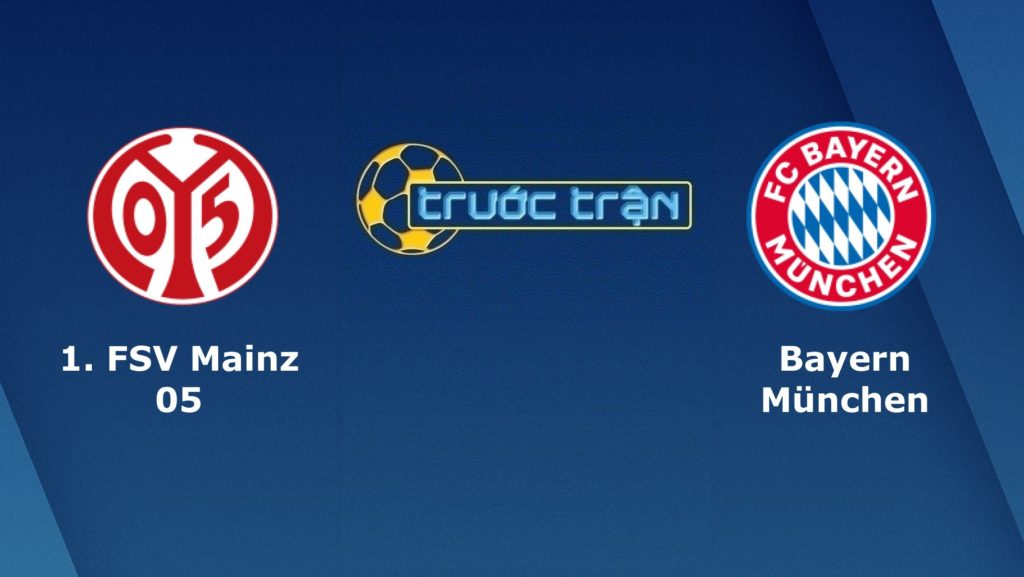 Mainz 05 vs Bayern Munich - Tip kèo bóng đá hôm nay – 01/02