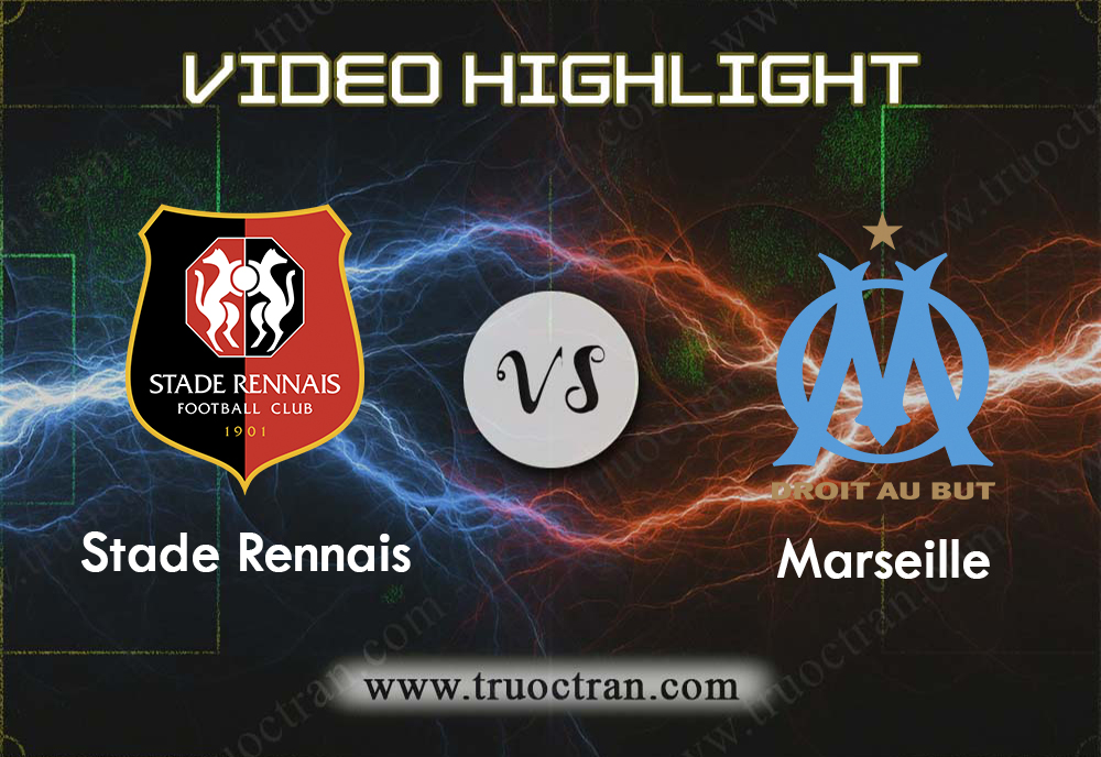 Video Highlight: Rennes & Marseille – VĐQG Pháp – 11/1/2020