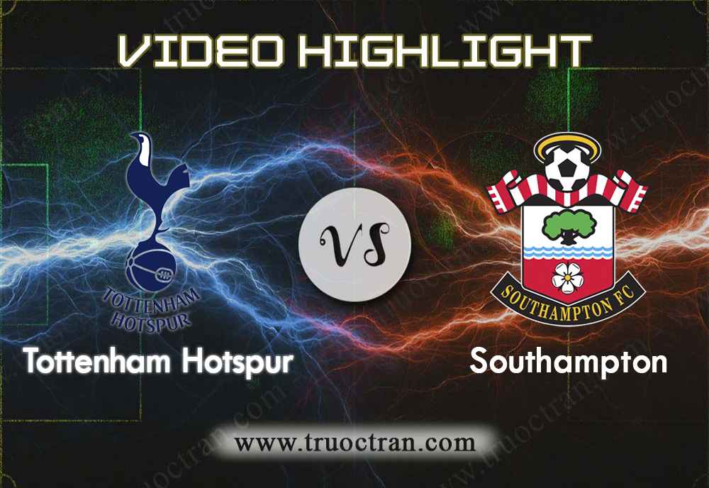 Video Highlight: Tottenham vs Southampton – CÚP FA – 06/02/2020