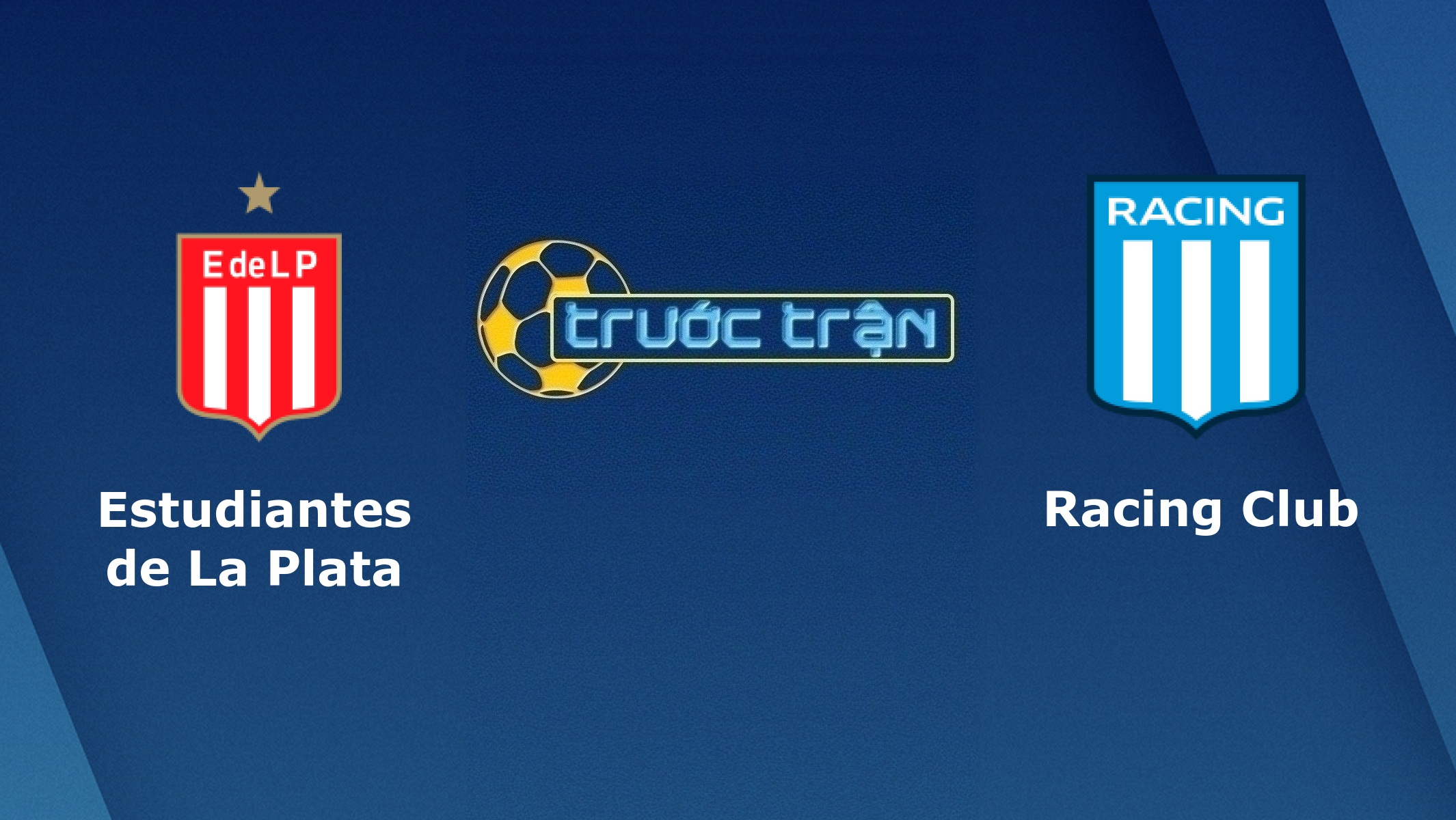 Estudiantes La Plata vs Racing Club – Tip kèo bóng đá hôm nay – 10/03