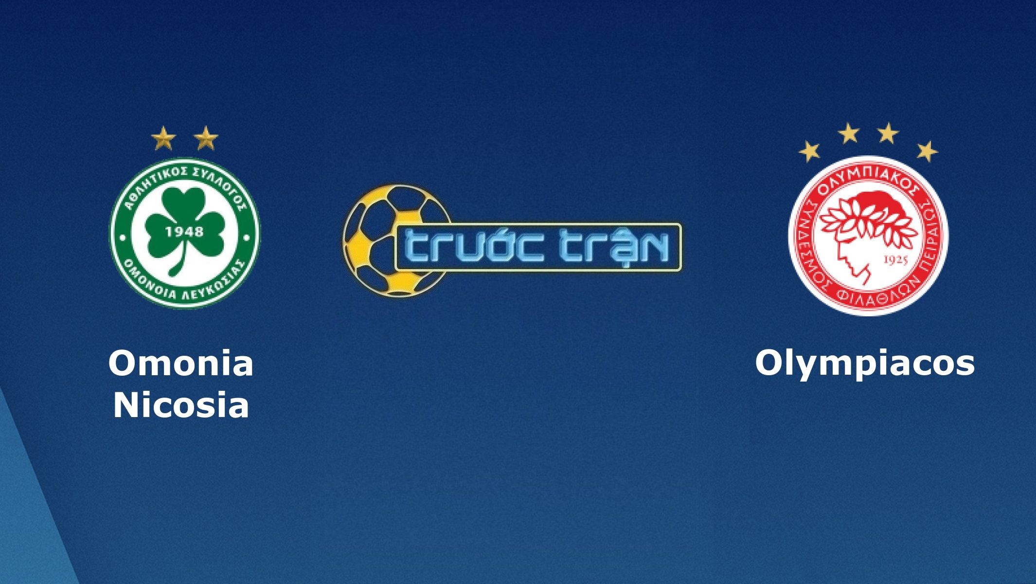 Omonia Nicosia vs Olympiakos Piraeus – Tip kèo bóng đá hôm nay – 30/09