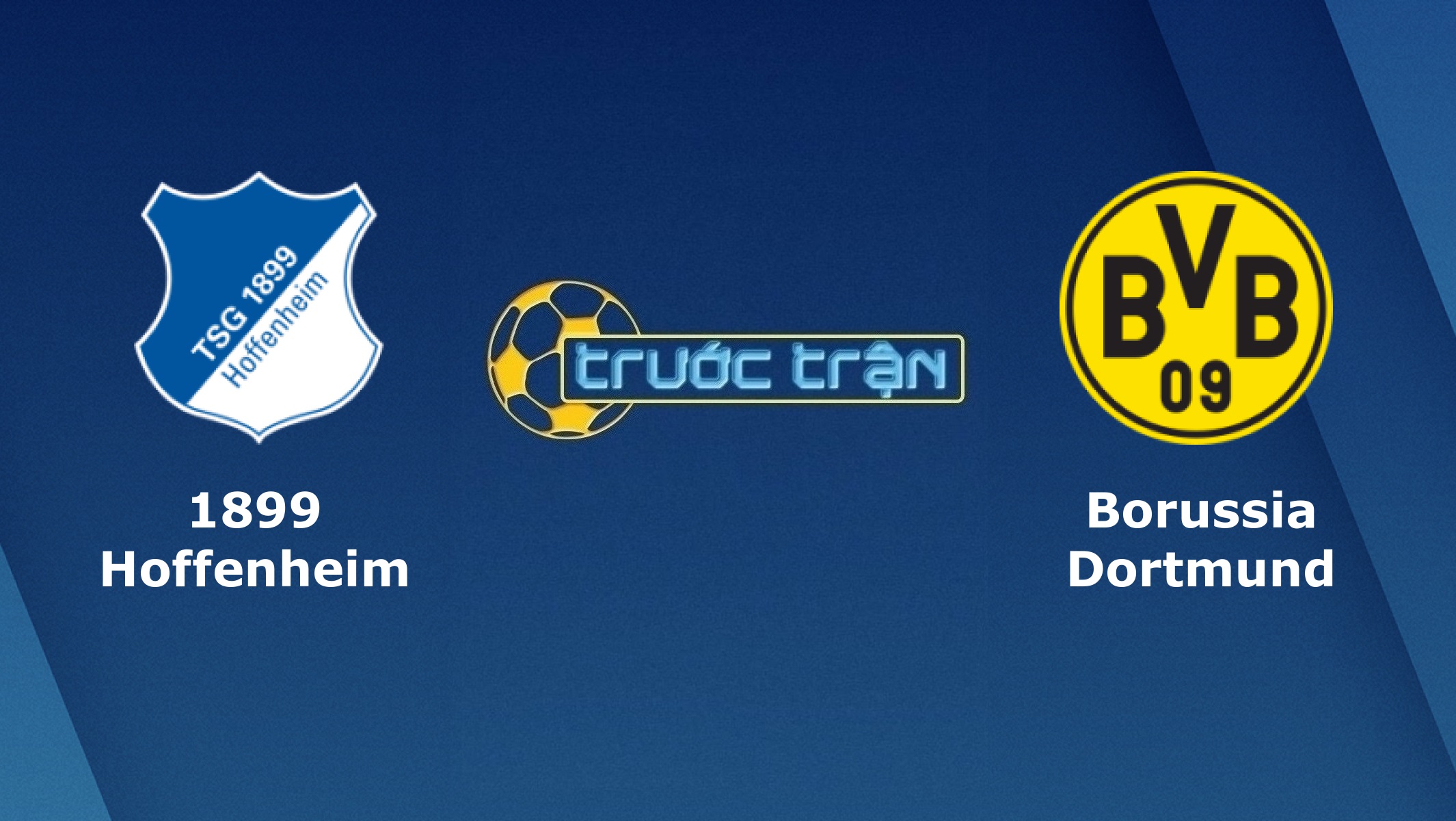 Hoffenheim vs Borussia Dortmund – Tip kèo bóng đá hôm nay – 20h30 17/10/2020
