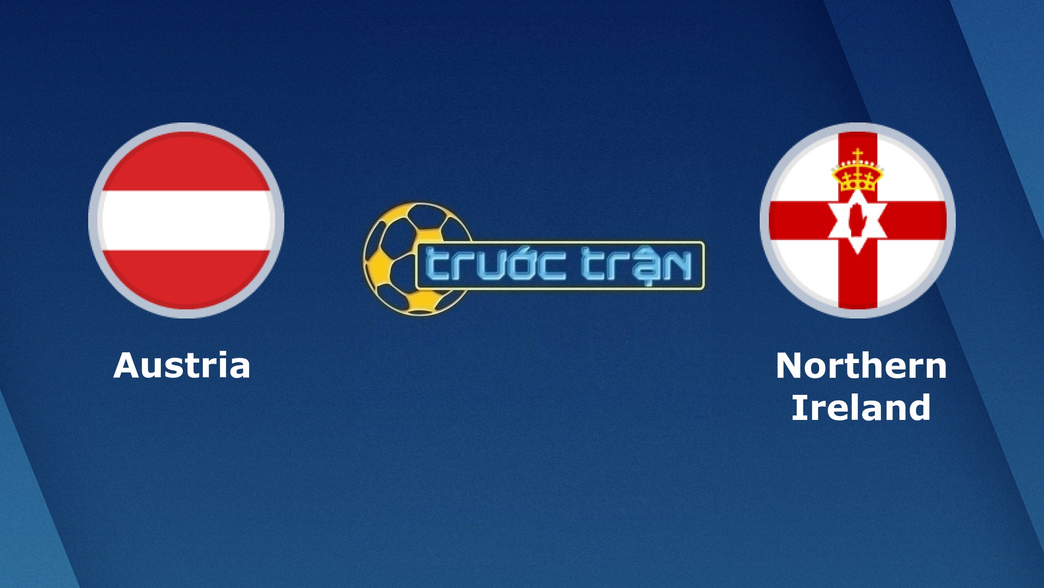 Áo vs Bắc Ireland – Tip kèo bóng đá hôm nay – 02h45 16/11/2020