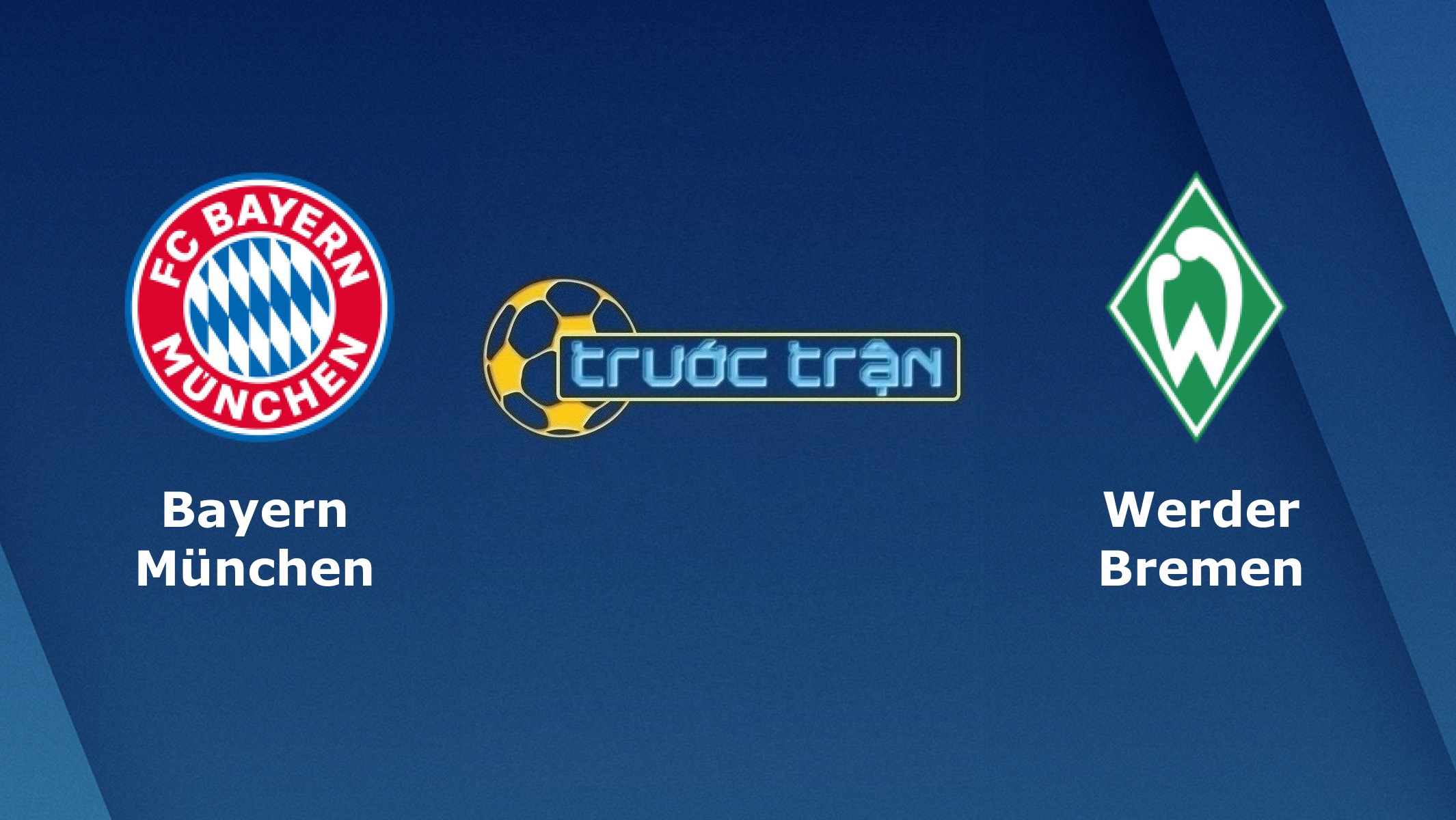 Bayern Munich vs Werder Bremen – Tip kèo bóng đá hôm nay – 21h30 21/11/2020