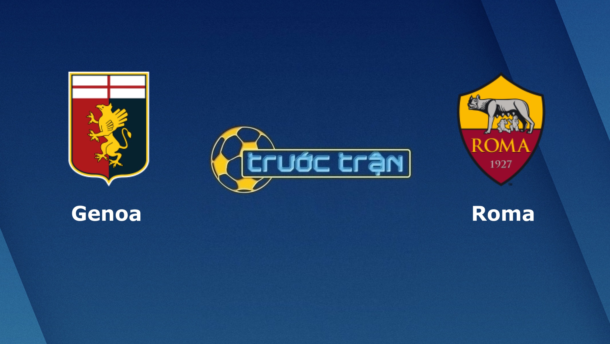 Genoa vs AS Roma – Tip kèo bóng đá hôm nay – 21h00 08/11/2020