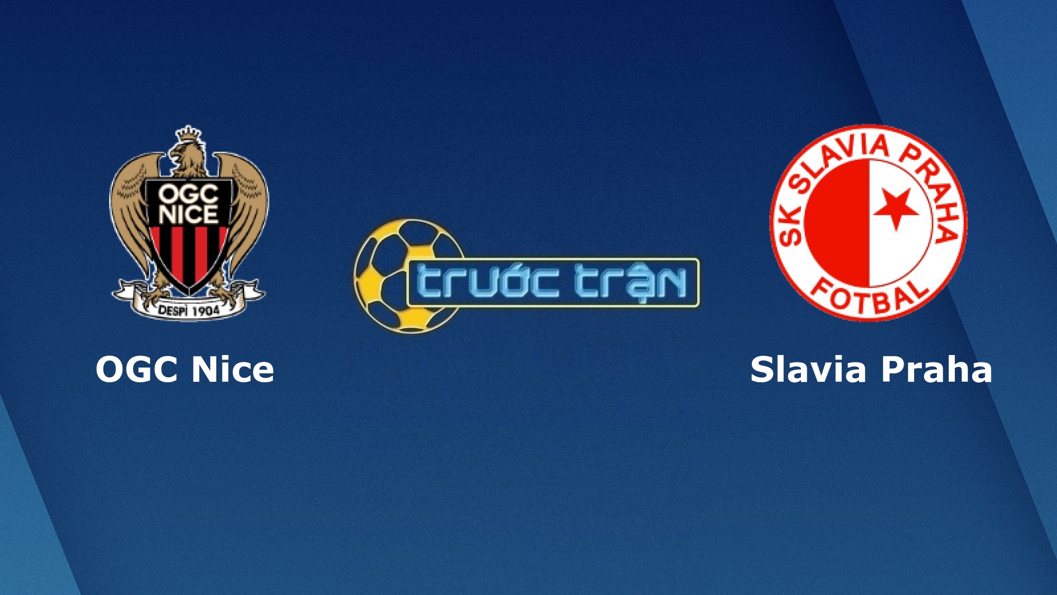 Nice vs Slavia Praha – Tip kèo bóng đá hôm nay – 03h00 27/11/2020