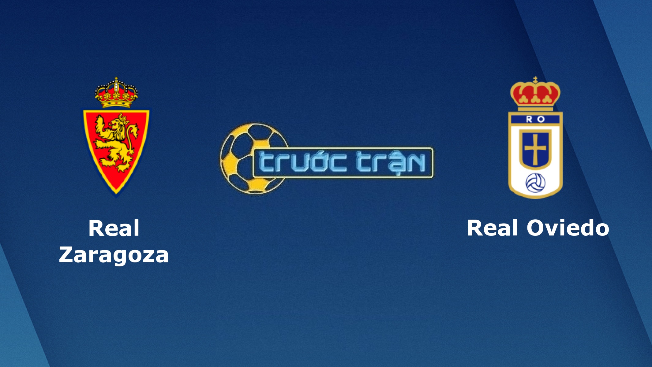 Real Zaragoza vs Real Oviedo – Tip kèo bóng đá hôm nay – 03h00 14/11/2020