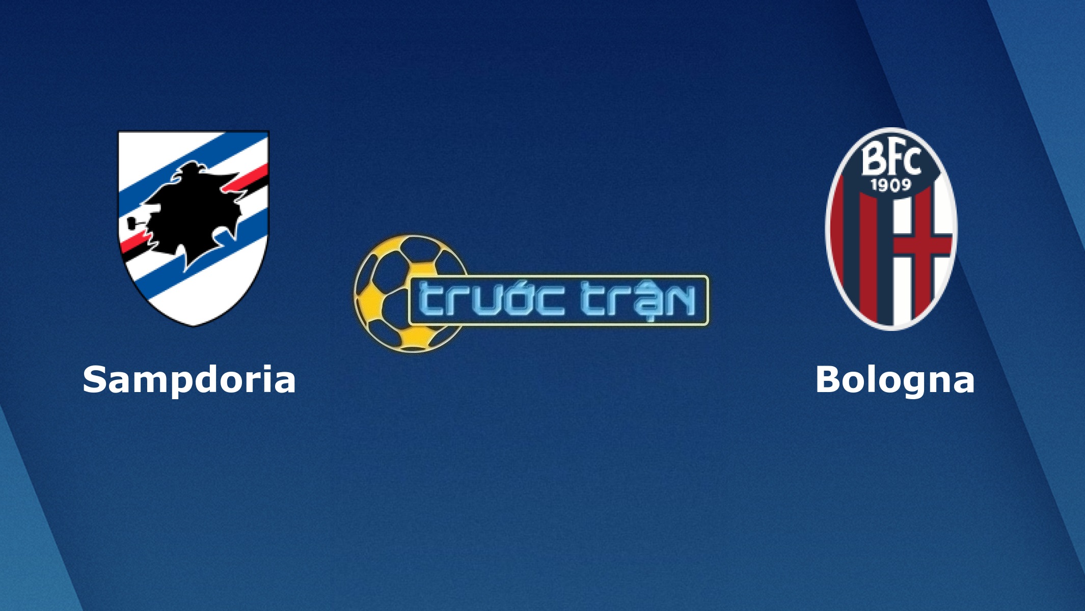 Sampdoria vs Bologna – Tip kèo bóng đá hôm nay – 21h00 22/11/2020