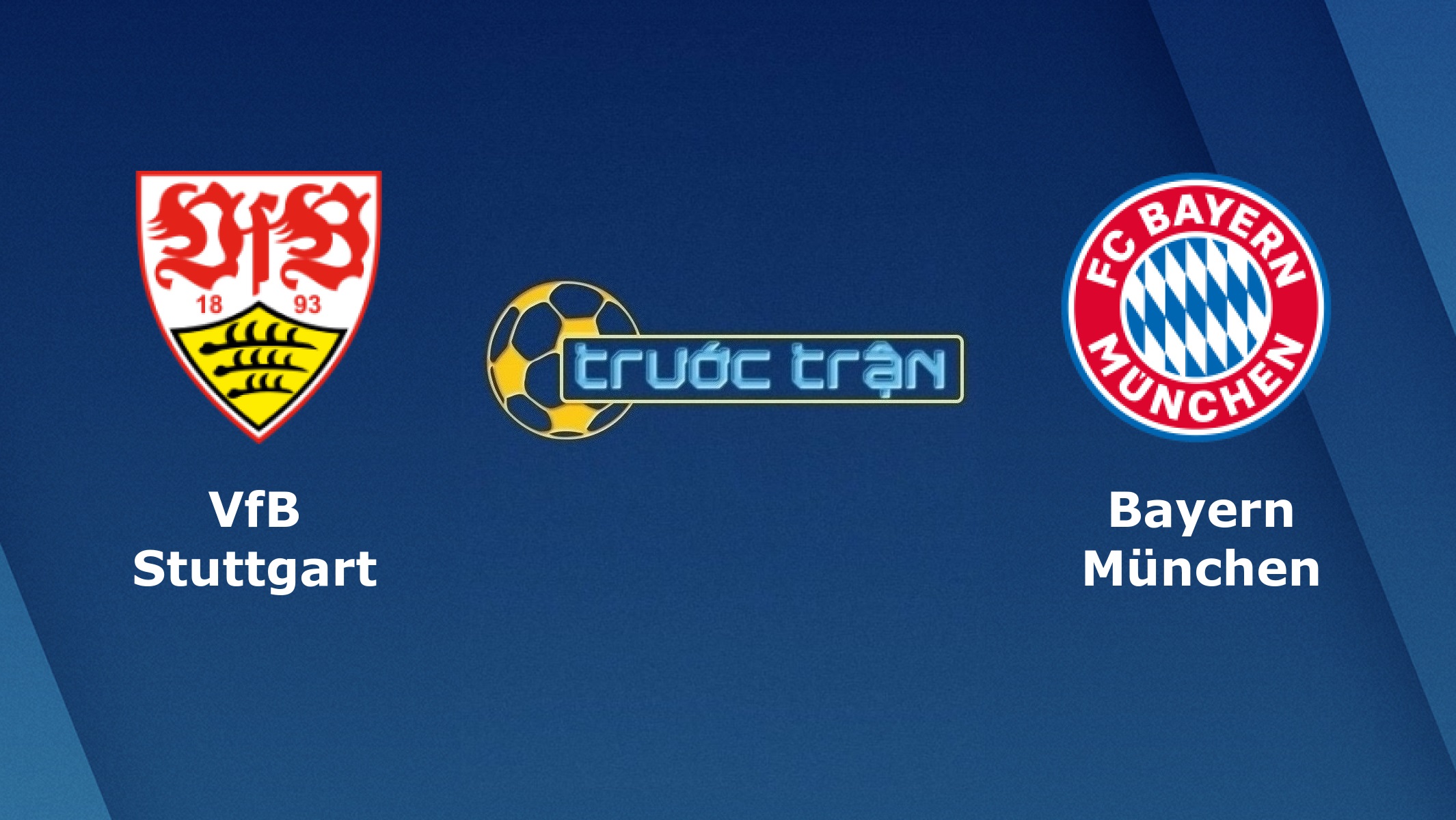 VfB Stuttgart vs Bayern Munich – Tip kèo bóng đá hôm nay – 21h30 28/11/2020