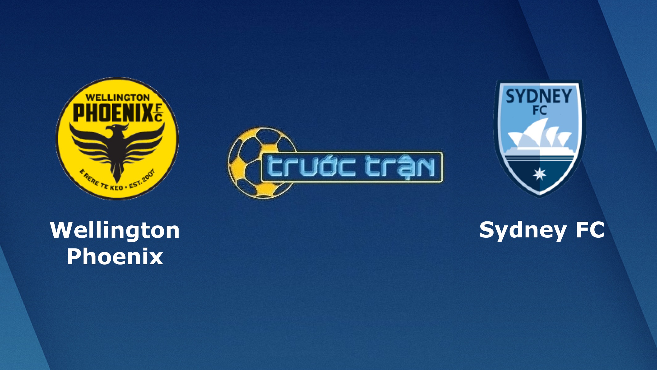 Wellington Phoenix vs Sydney FC – Tip kèo bóng đá hôm nay – 13h05 02/01/2021
