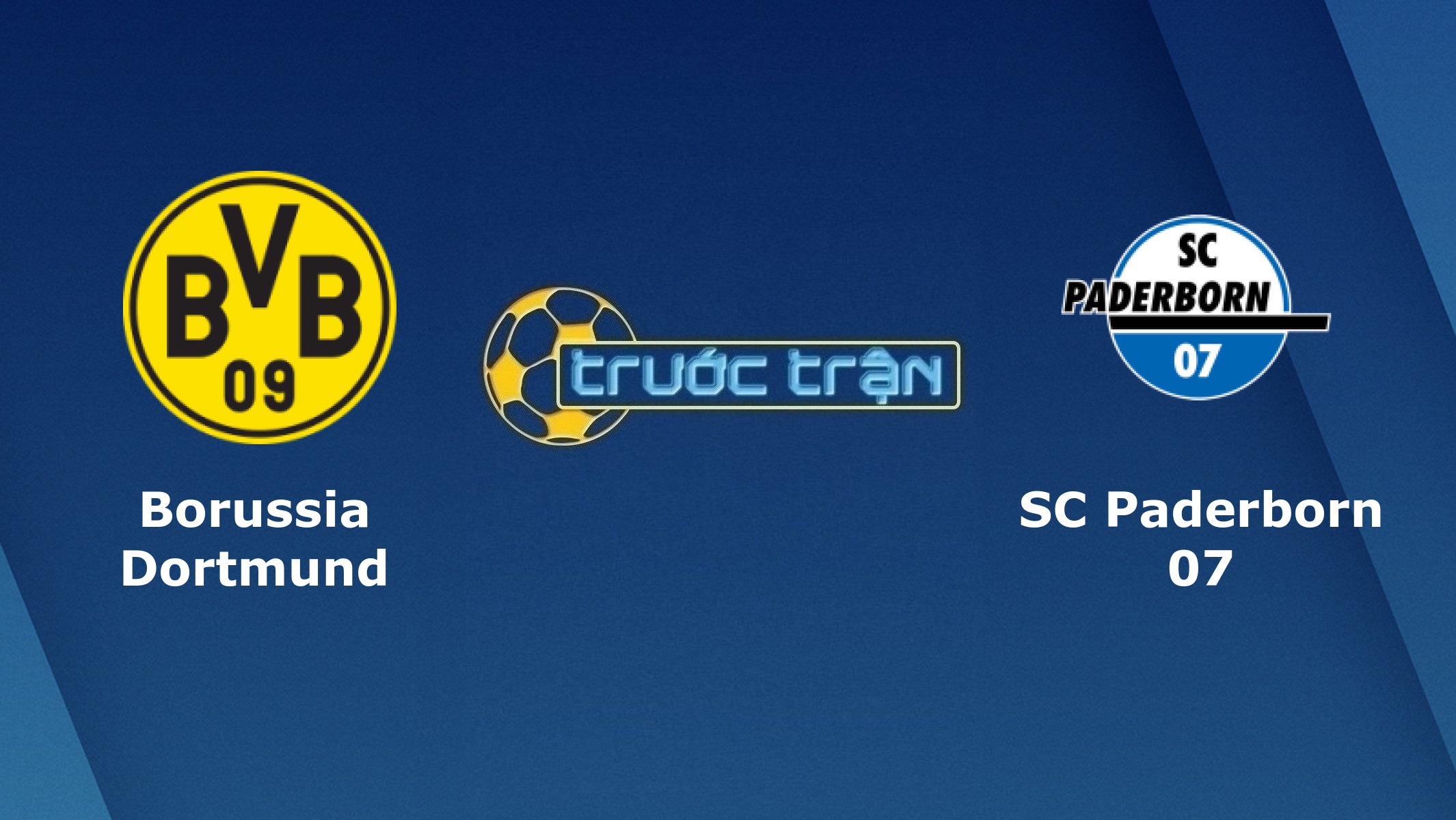 Borussia Dortmund vs Paderborn 07 – Tip kèo bóng đá hôm nay – 02h45 03/02/2021