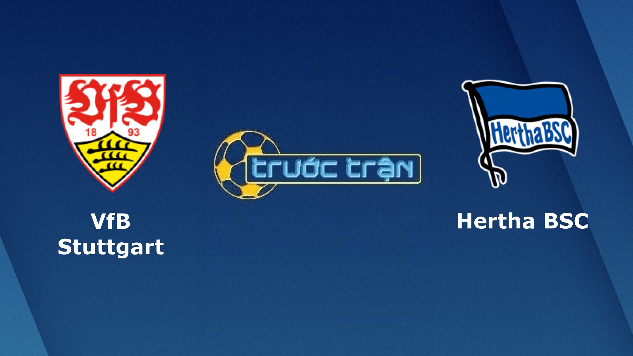 Stuttgart vs Hertha Berlin – Tip kèo bóng đá hôm nay – 21h30 13/02/2021