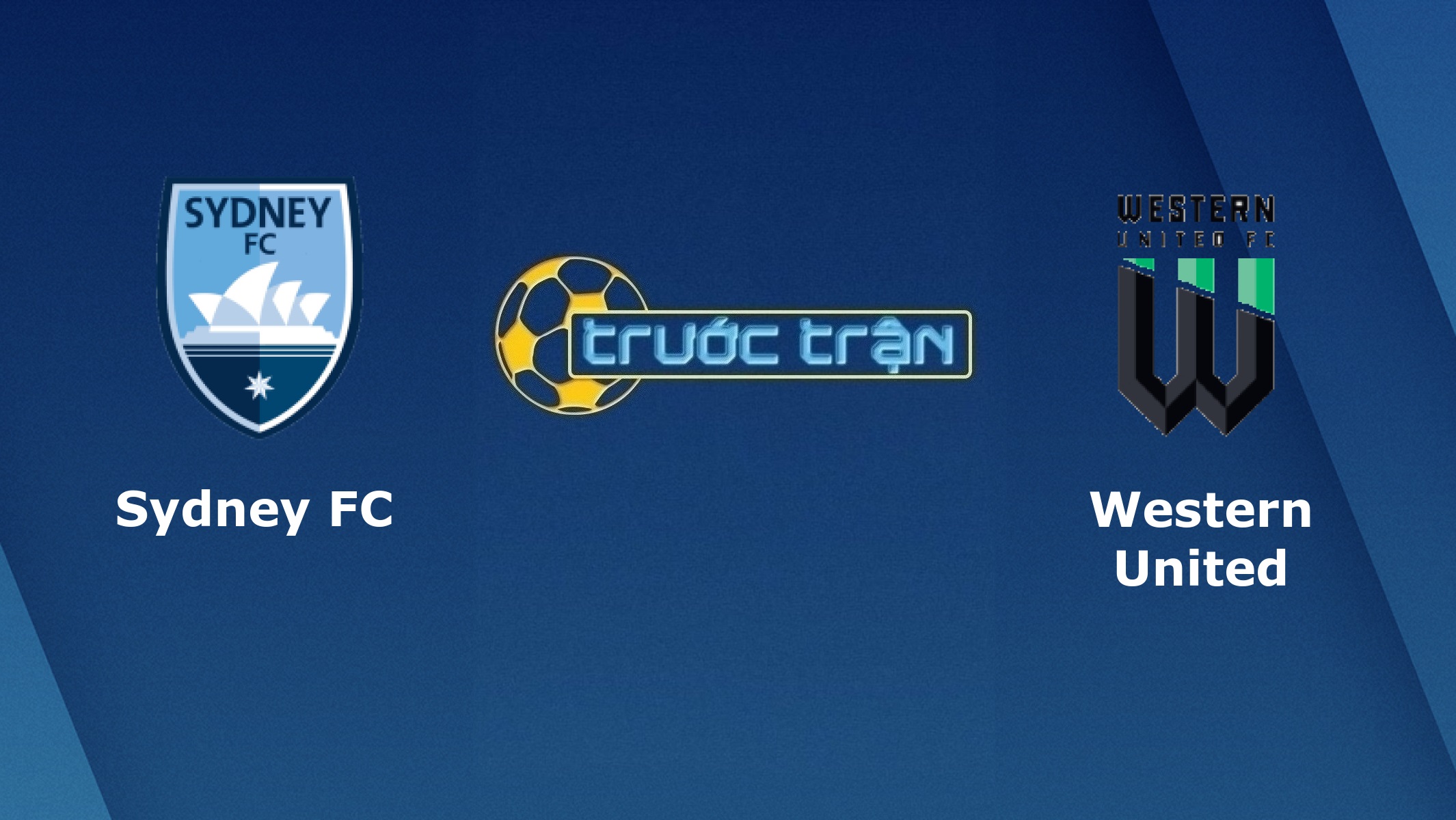 Sydney FC vs Western United – Tip kèo bóng đá hôm nay – 15h05 10/03/2021