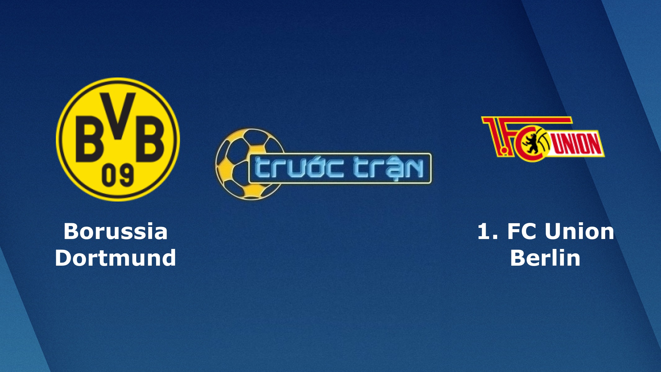Borussia Dortmund vs Union Berlin – Tip kèo bóng đá hôm nay – 01h30 22/04/2021