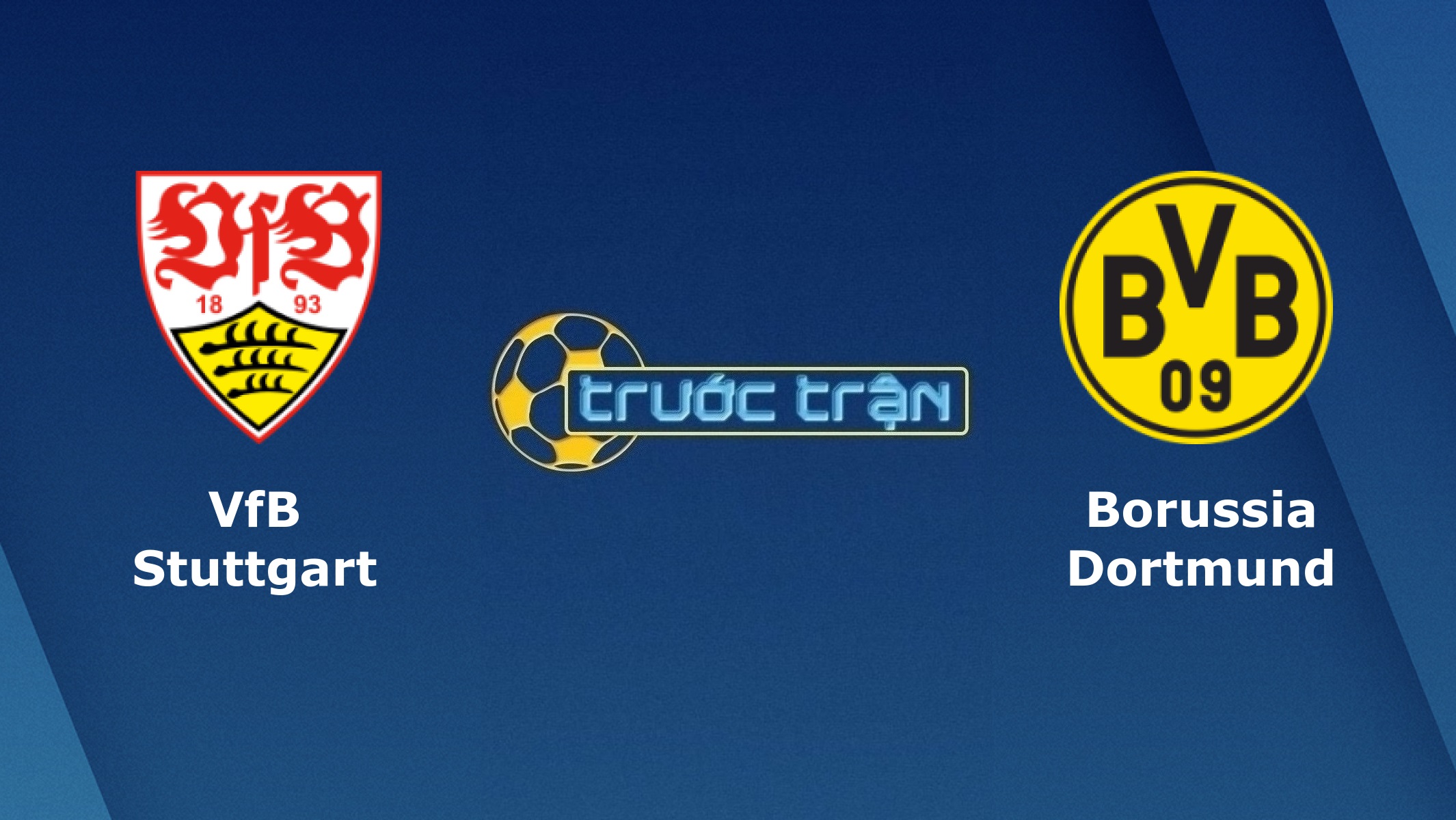 VfB Stuttgart vs Borussia Dortmund – Tip kèo bóng đá hôm nay – 23h30 10/04/2021