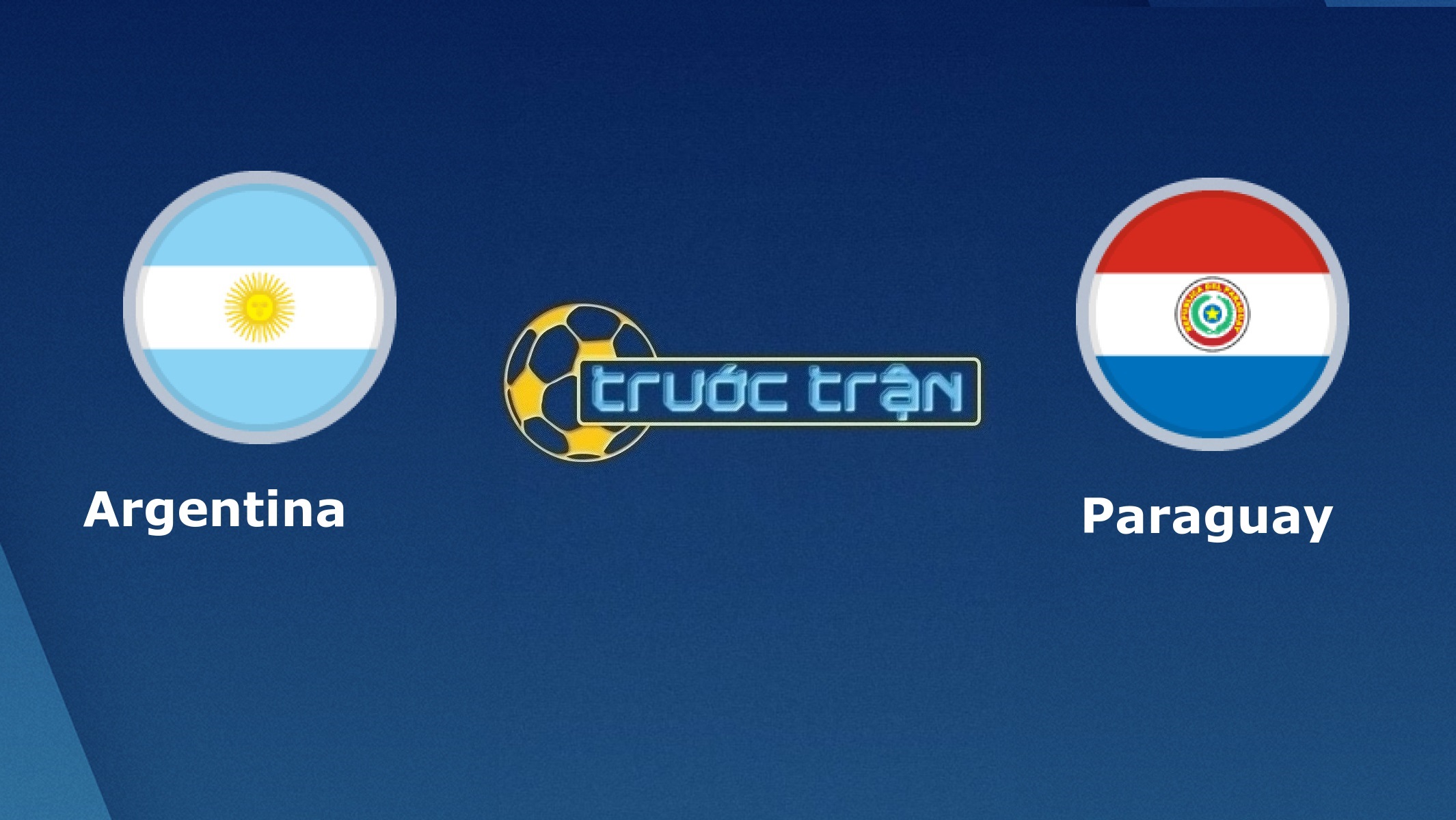 Argentina vs Paraguay – Tip kèo bóng đá hôm nay – 07h00 22/06/2021 – Copa America