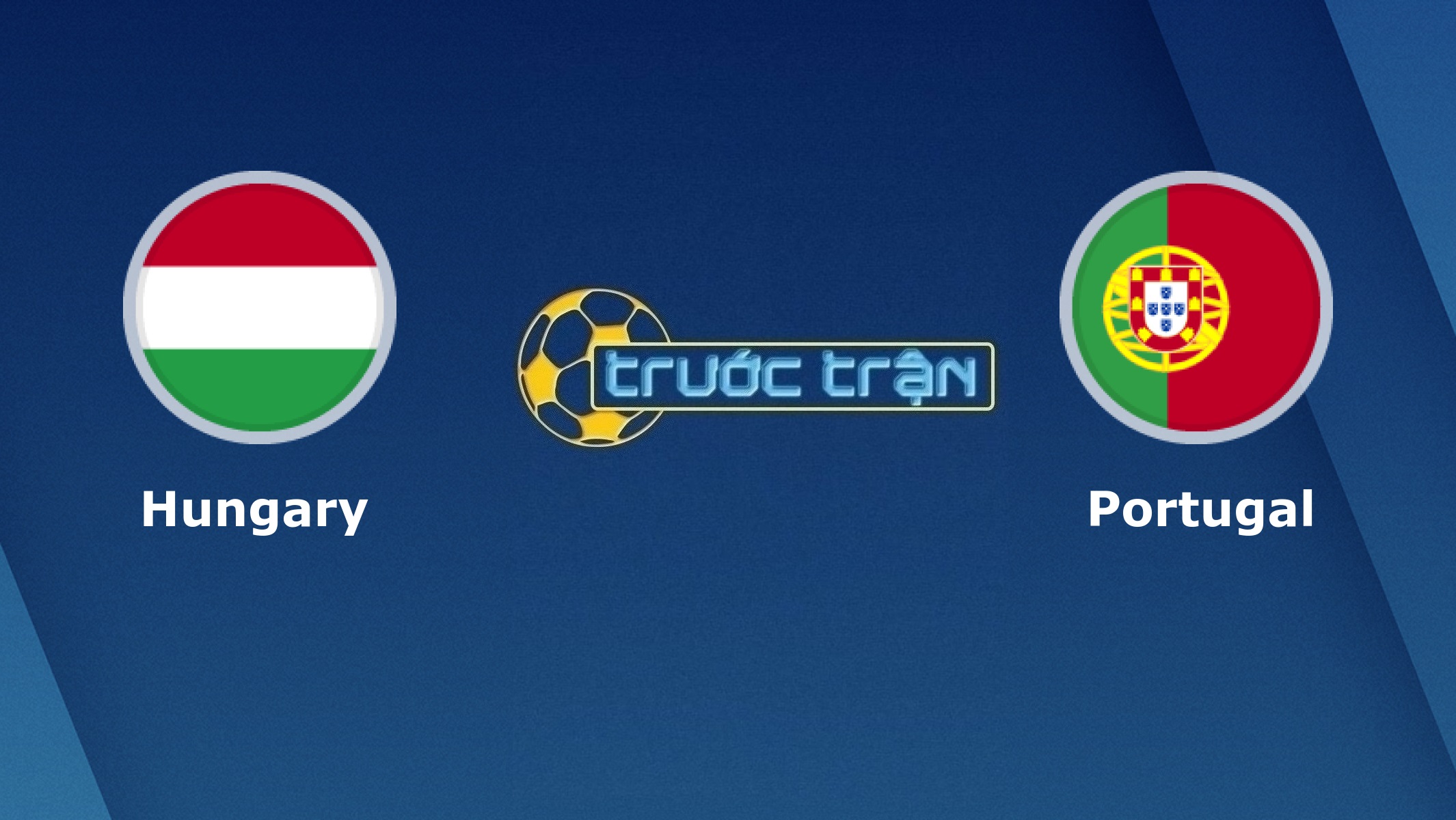 Hungary vs Bồ Đào Nha –Tip kèo bóng đá hôm nay – 23h00 15/06/2021– Euro 2021