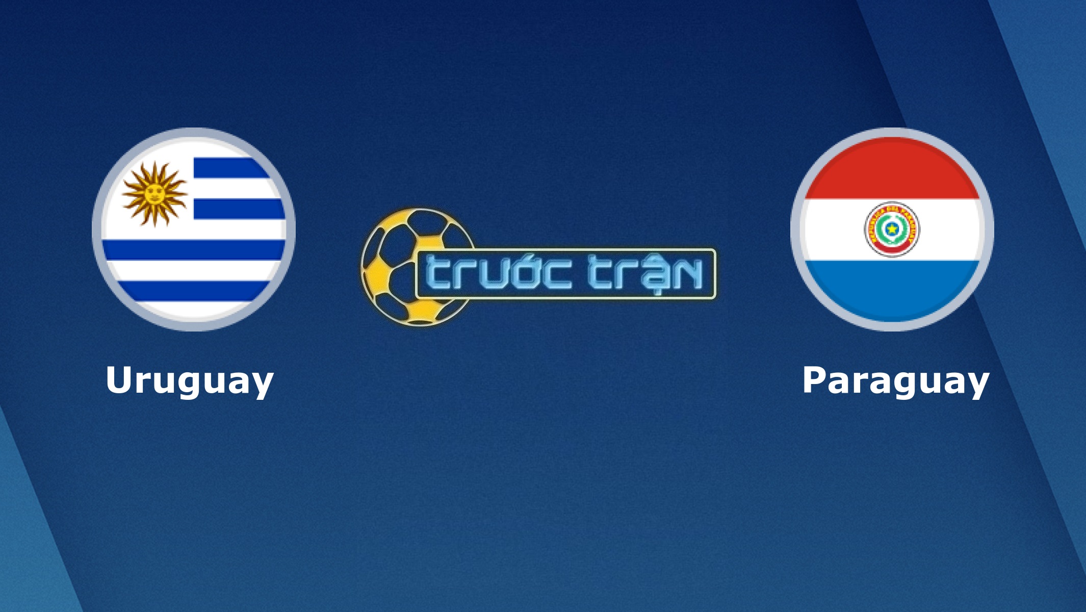 Uruguay vs Paraguay – Tip kèo bóng đá hôm nay – 05h00 04/06/2021