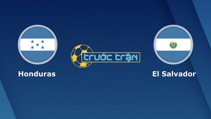 Honduras vs El Salvador – Soi kèo hôm nay 07h05 31/01/2022 – VL Wolrd Cup KV CONCACAF