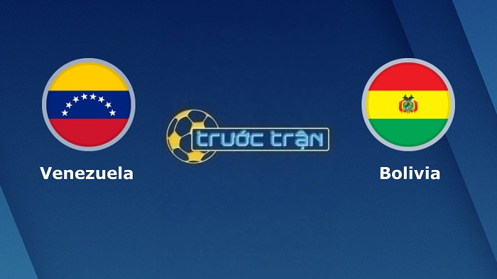 Venezuela vs Bolivia – Soi kèo hôm nay 05h00 29/01/2022 – VL Wolrd Cup KV Nam Mỹ