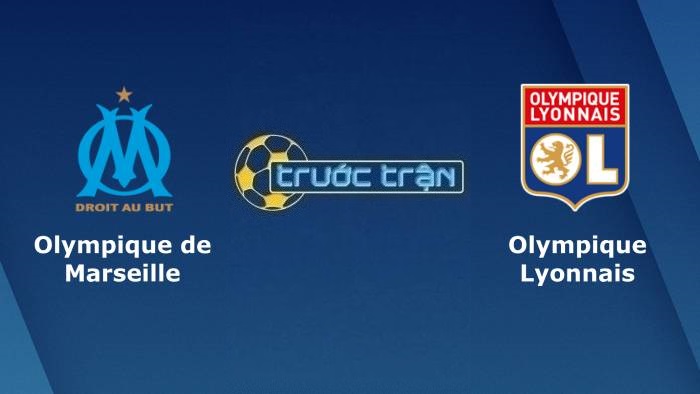 Marseille vs Olympique Lyonnais – Soi kèo hôm nay 01h45 02/05/2022 – VĐQG Pháp