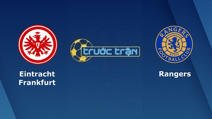 Eintracht Frankfurt vs Rangers FC – Soi kèo hôm nay 02h00 19/05/2022 – Europa League