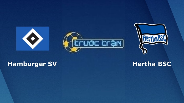 Hamburger vs Hertha Berlin – Soi kèo hôm nay 01h30 24/05/2022 – Play-off Bundesliga