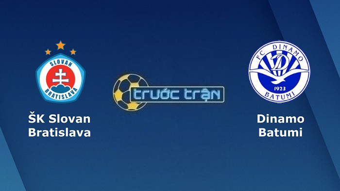 Slovan Bratislava vs Dinamo Batumi – Soi kèo hôm nay 01h30 07/07/2022 – Vòng loại Champions League