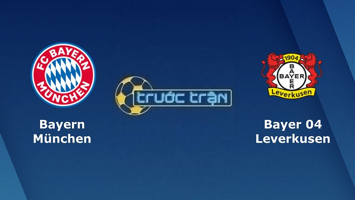 Bayern Munich vs Bayer Leverkusen – Soi kèo hôm nay 01h30 01/10/2022 – VĐQG Đức