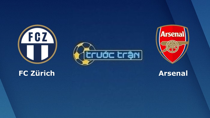 Zurich vs Arsenal – Soi kèo hôm nay 23h45 08/09/2022 – Europa League