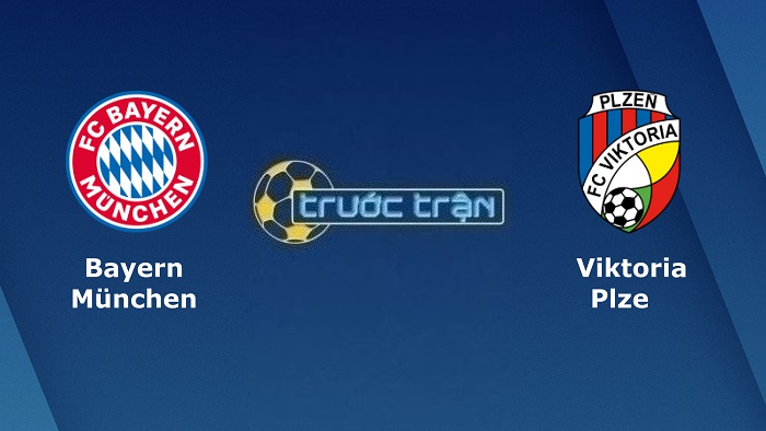 Bayern Munich vs Viktoria Plzen – Soi kèo hôm nay 23h45 04/10/2022 – Champions League