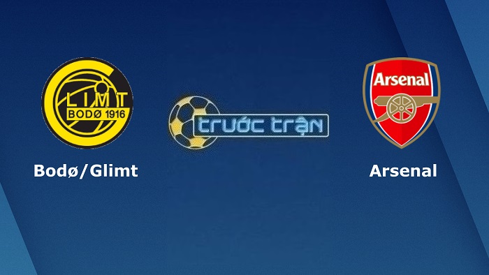 Bodo Glimt vs Arsenal – Soi kèo hôm nay 23h45 13/10/2022 – Europa League
