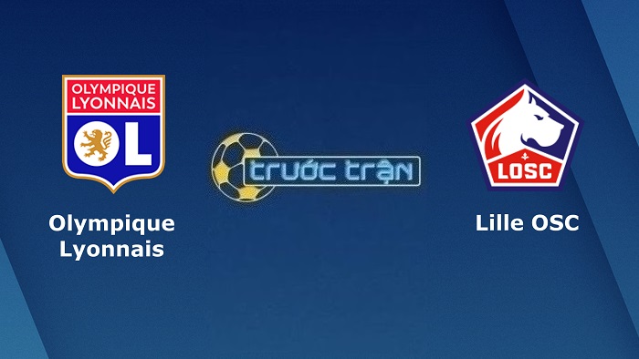 Olympique Lyonnais vs Lille OSC – Soi kèo hôm nay 02h45 31/10/2022 – VĐQG Pháp