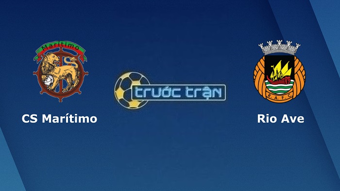 Maritimo vs Rio Ave – Soi kèo hôm nay 00h00 02/12/2022 – Cúp Liên đoàn Bồ Đào Nha