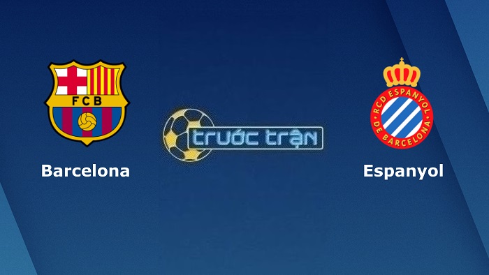 Barcelona vs Espanyol – Soi kèo hôm nay 20h00 31/12/2022 – VĐQG Tây Ban Nha