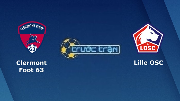 Clermont vs Lille OSC – Soi kèo hôm nay 01h00 29/12/2022 – VĐQG Pháp