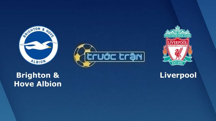 Brighton vs Liverpool – Soi kèo hôm nay 20h30 29/01/2023 – Cúp FA