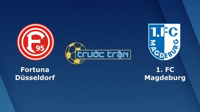 Fortuna Dusseldorf vs FC Magdeburg – Soi kèo hôm nay 00h30 28/01/2023 – Hạng 2 Đức