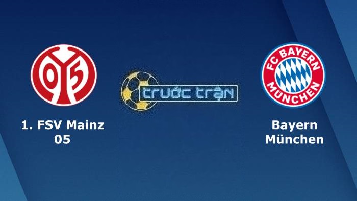Mainz 05 vs Bayern Munich – Soi kèo hôm nay 02h45 02/02/2023 – VĐQG Pháp