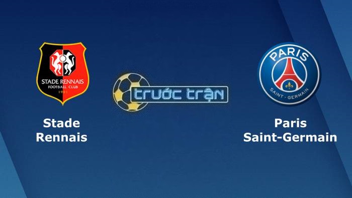 Stade Rennais vs Paris Saint Germain – Soi kèo hôm nay 02h45 16/01/2023 – VĐQG Pháp