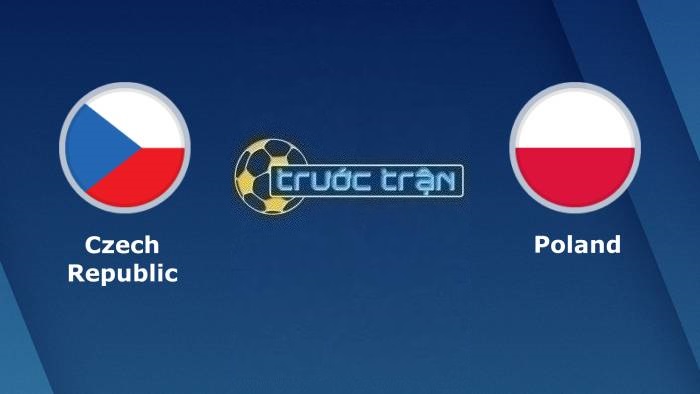 Cộng hòa Séc vs Ba Lan – Soi kèo hôm nay 02h45 25/03/2023 – Vòng loại Euro 2024