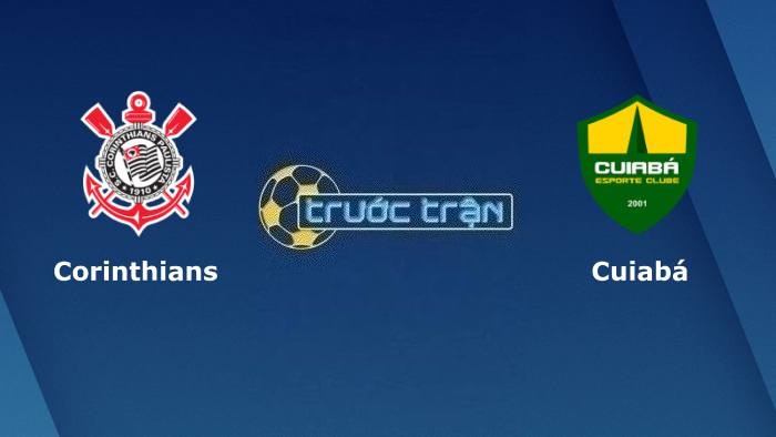Corinthians vs Cuiaba – Soi kèo hôm nay 04h30 11/06/2023 – VĐQG Brazil